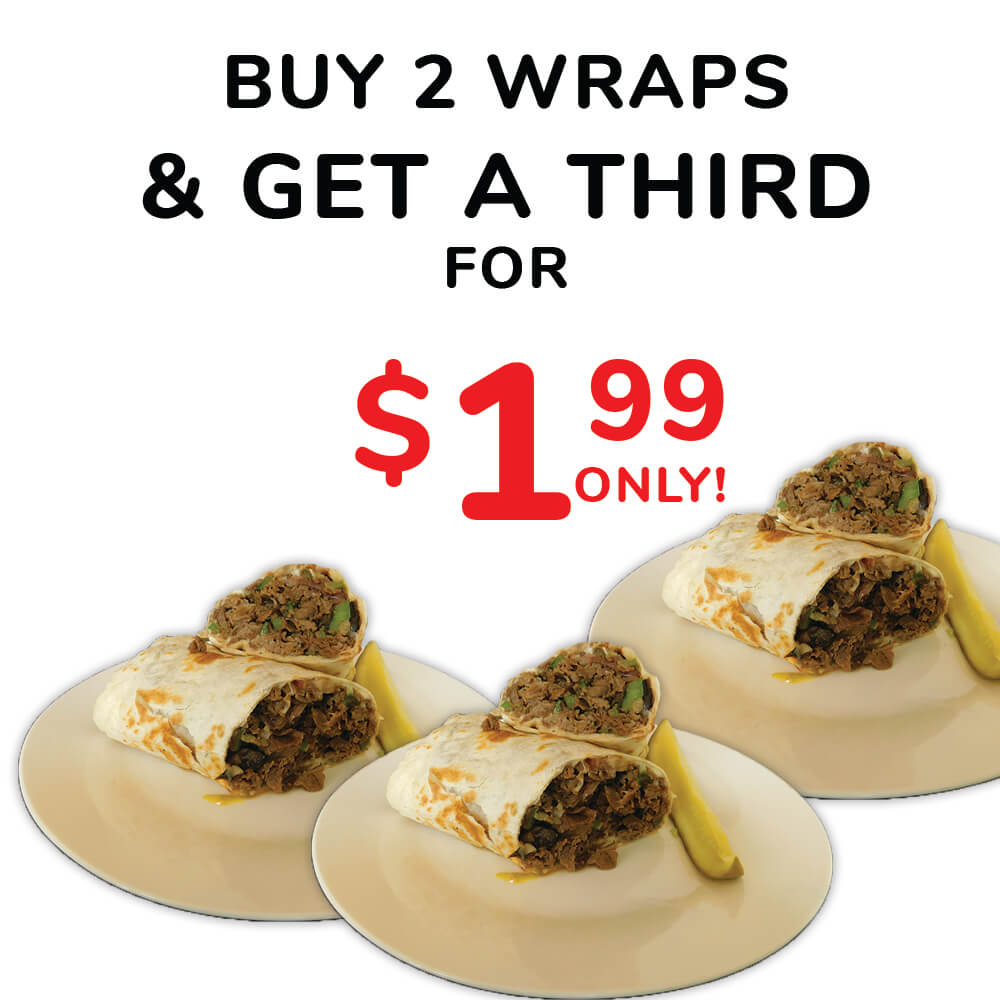 #9 BUY 2 WRAPS & GET A THIRD FOR $1.99